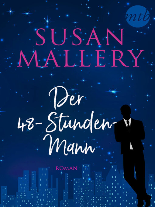 Title details for Der 48-Stunden-Mann by Susan Mallery - Wait list